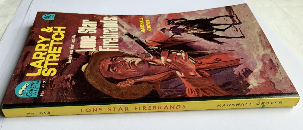 Larry & Stretch book LONE STAR FIREBRANDS by MARSHALL GROVER